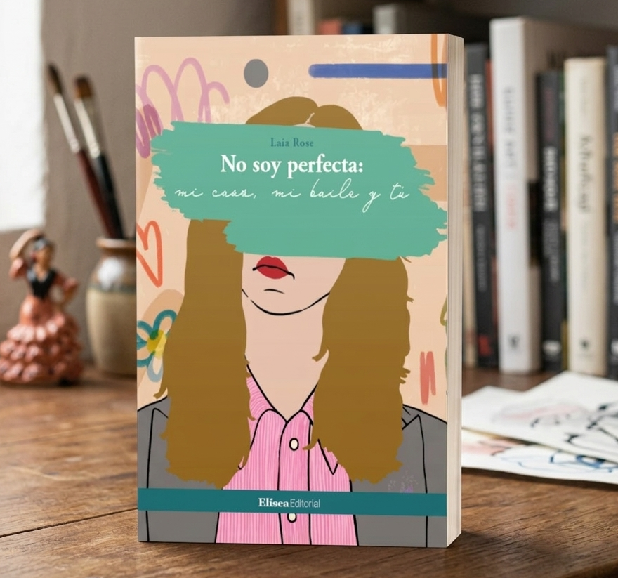 No soy Perfecta: Mi caos, mi baile y tu